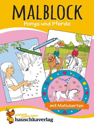 cover image of Malblock--Ponys und Pferde
